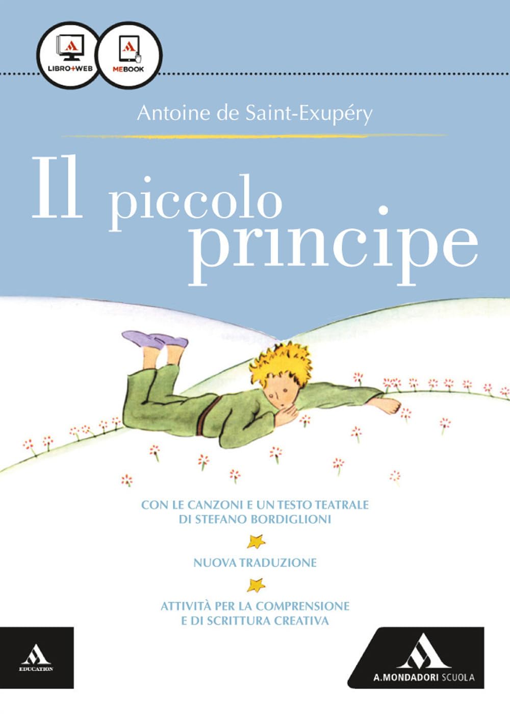 Il Piccolo Principe. Con e-book. Con espansione online book