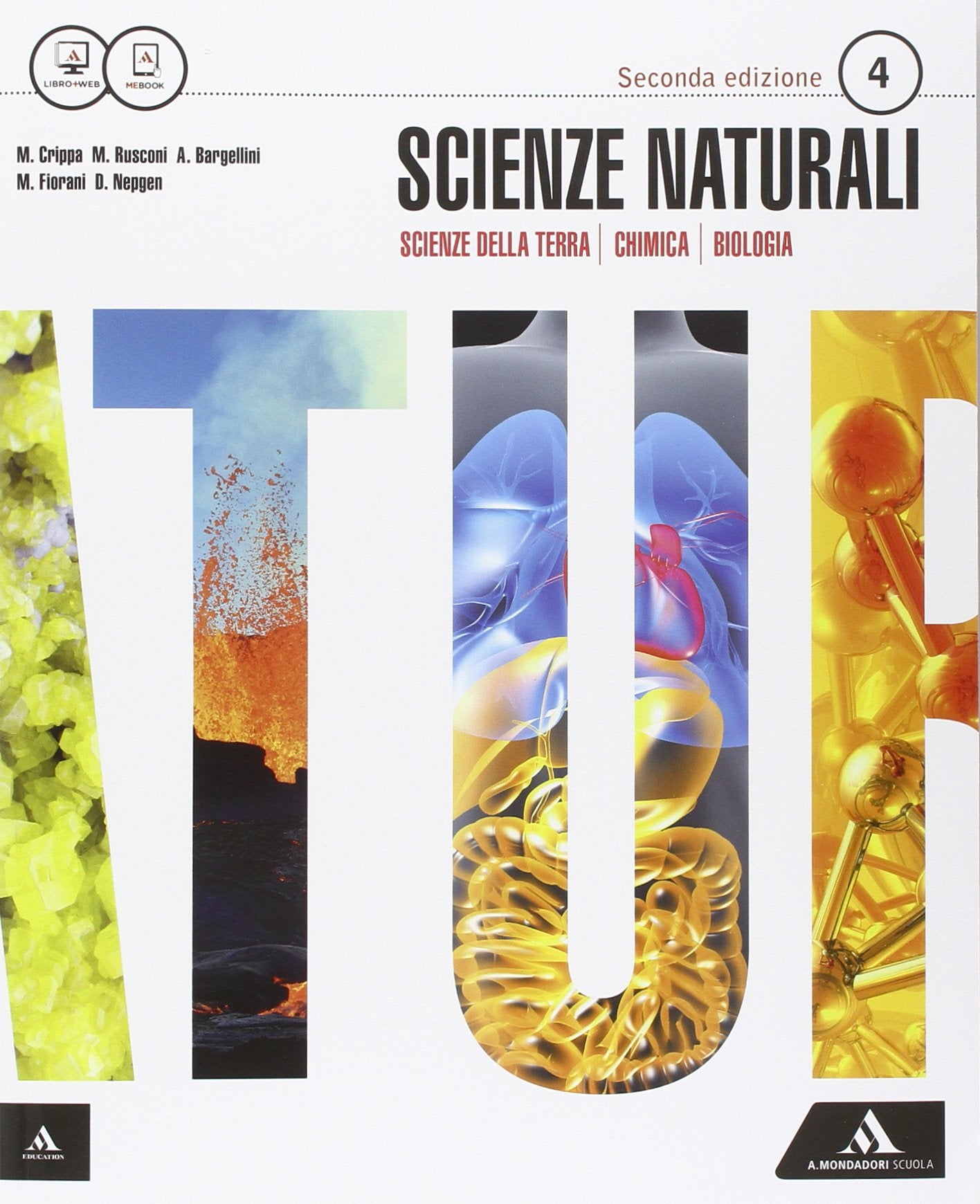 Scienze naturali. Per i Licei. Con e-book. Con espansione online (Vol. 4) book