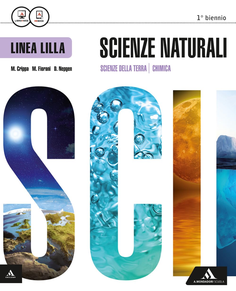 Scienze naturali. Ediz. lilla. Vol. unico. Per i Licei. Con e-book. Con espansione online book
