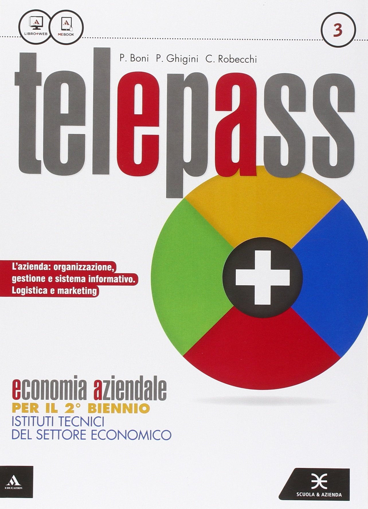 Telepass. Per le Scuole superiori. Con e-book. Con espansione online (Vol. 1) book