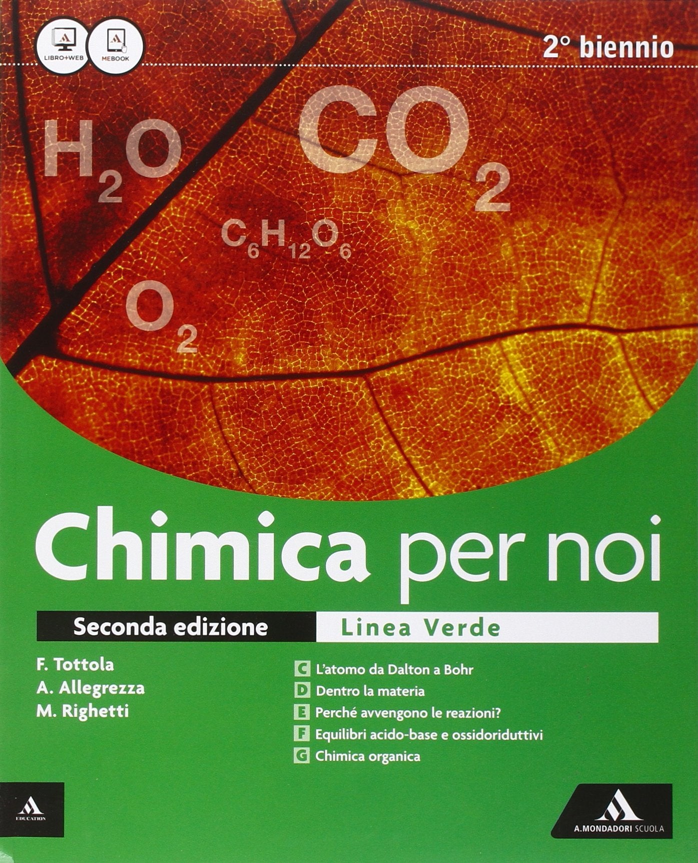 Chimica per noi. Ediz. verde. Vol. unico. Per i Licei. Con e-book. Con espansione online book