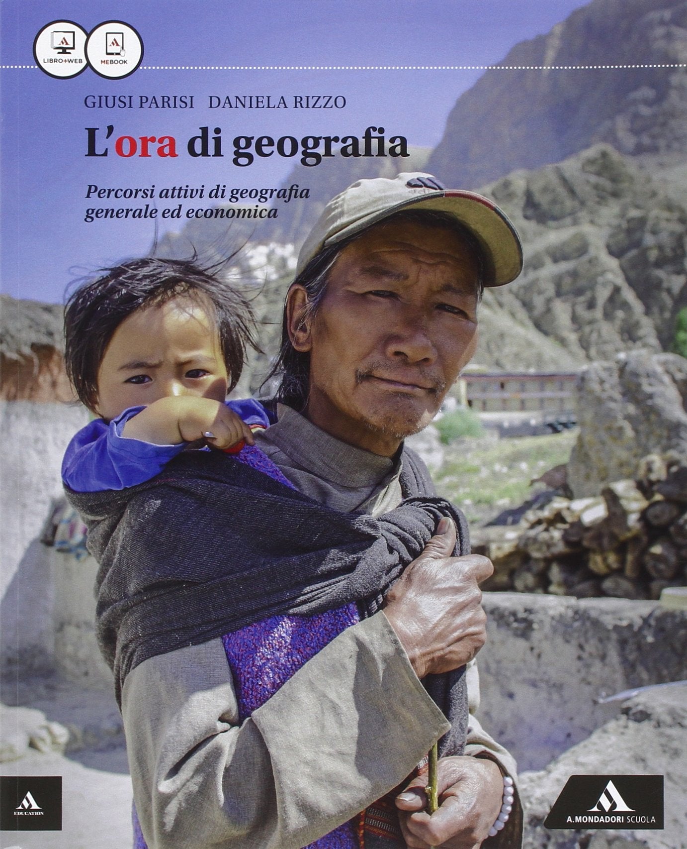 L'ora di geografia. Vol. unico. Per le Scuole superiori. Con e-book. Con espansione online book