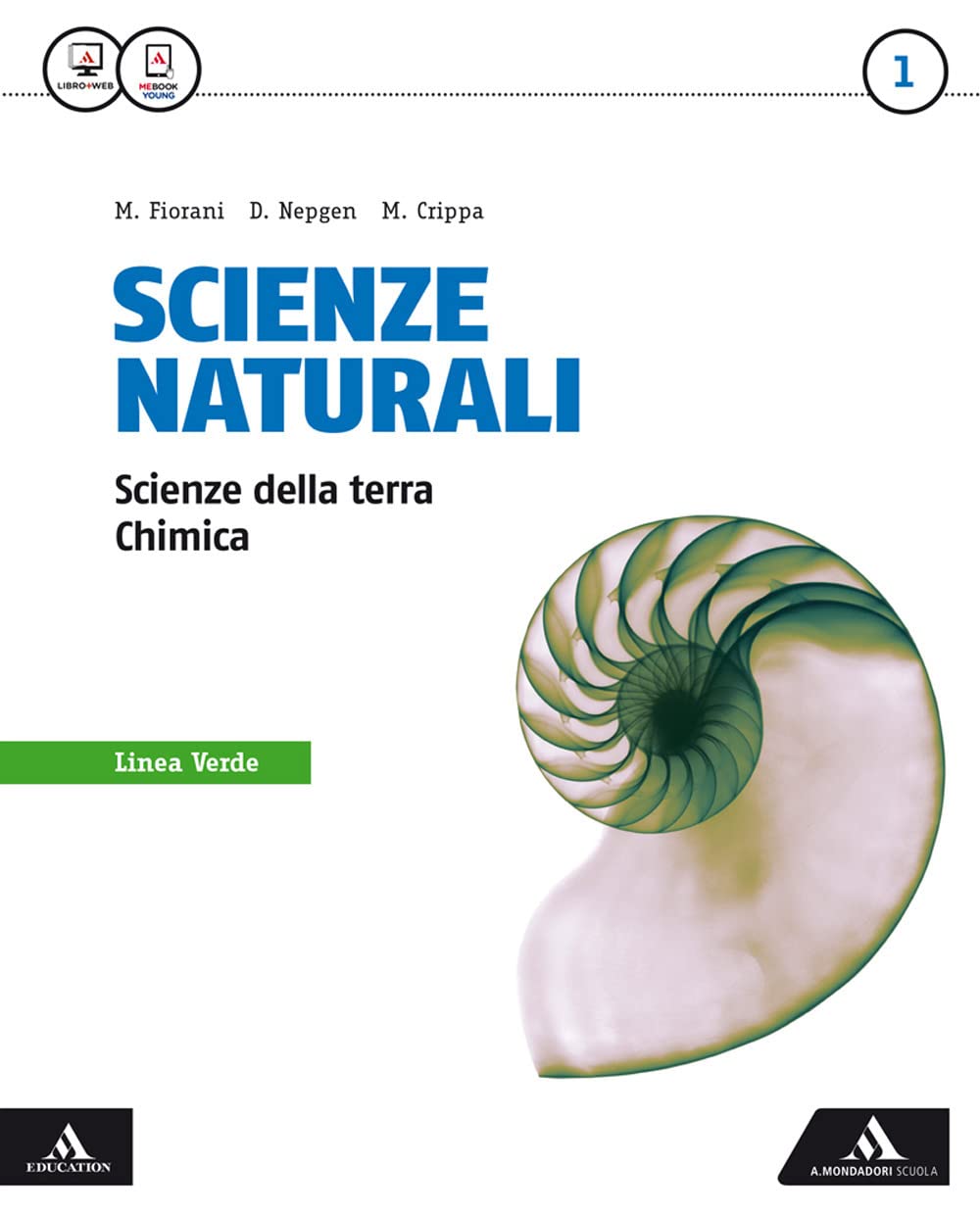 Scienze naturali linea verde. Per i Licei e gli Ist. magistrali. Con e-book. Con espansione online (Vol. 1) Professional & Reference Books