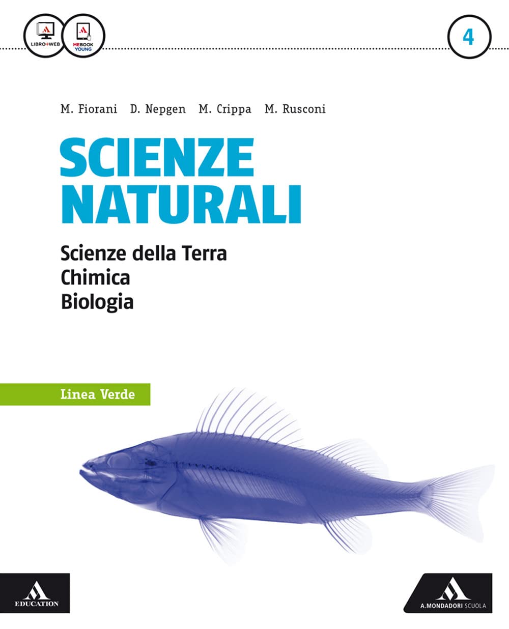 Scienze naturali linea verde. Per i Licei e gli Ist. magistrali. Con e-book. Con espansione online (Vol. 4) Study Guides