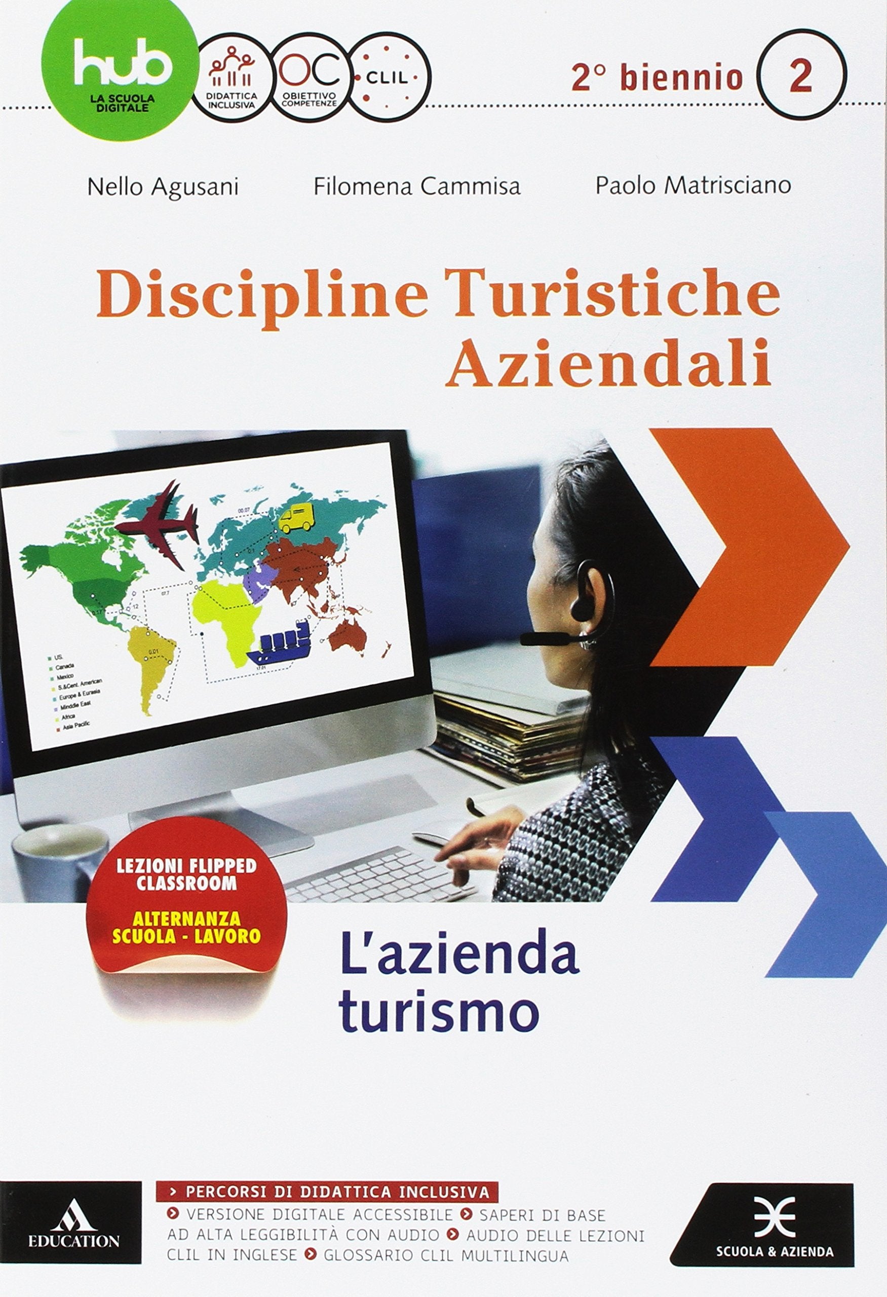D.T.A. Discipline turistiche e aziendali. Per le Scuole superiori. Con e-book. Con espansione online. Azienda turismo (Vol. 2) Study Guides