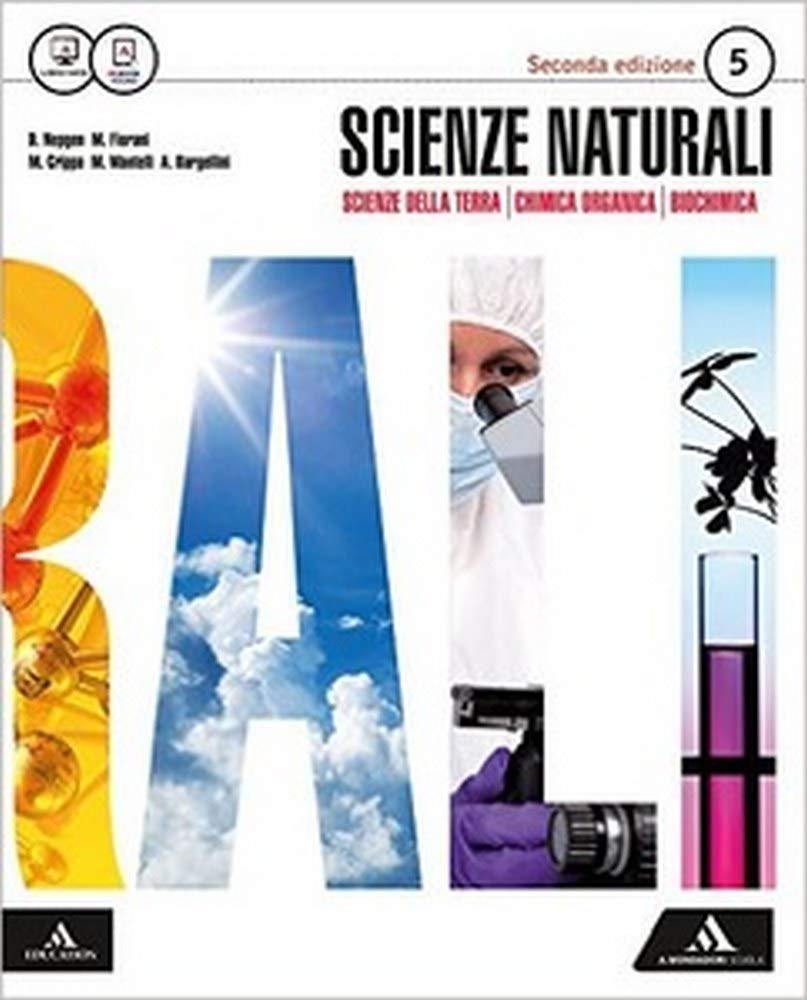 Scienze naturali. Per i Licei e gli Ist. magistrali. Con e-book. Con espansione online book