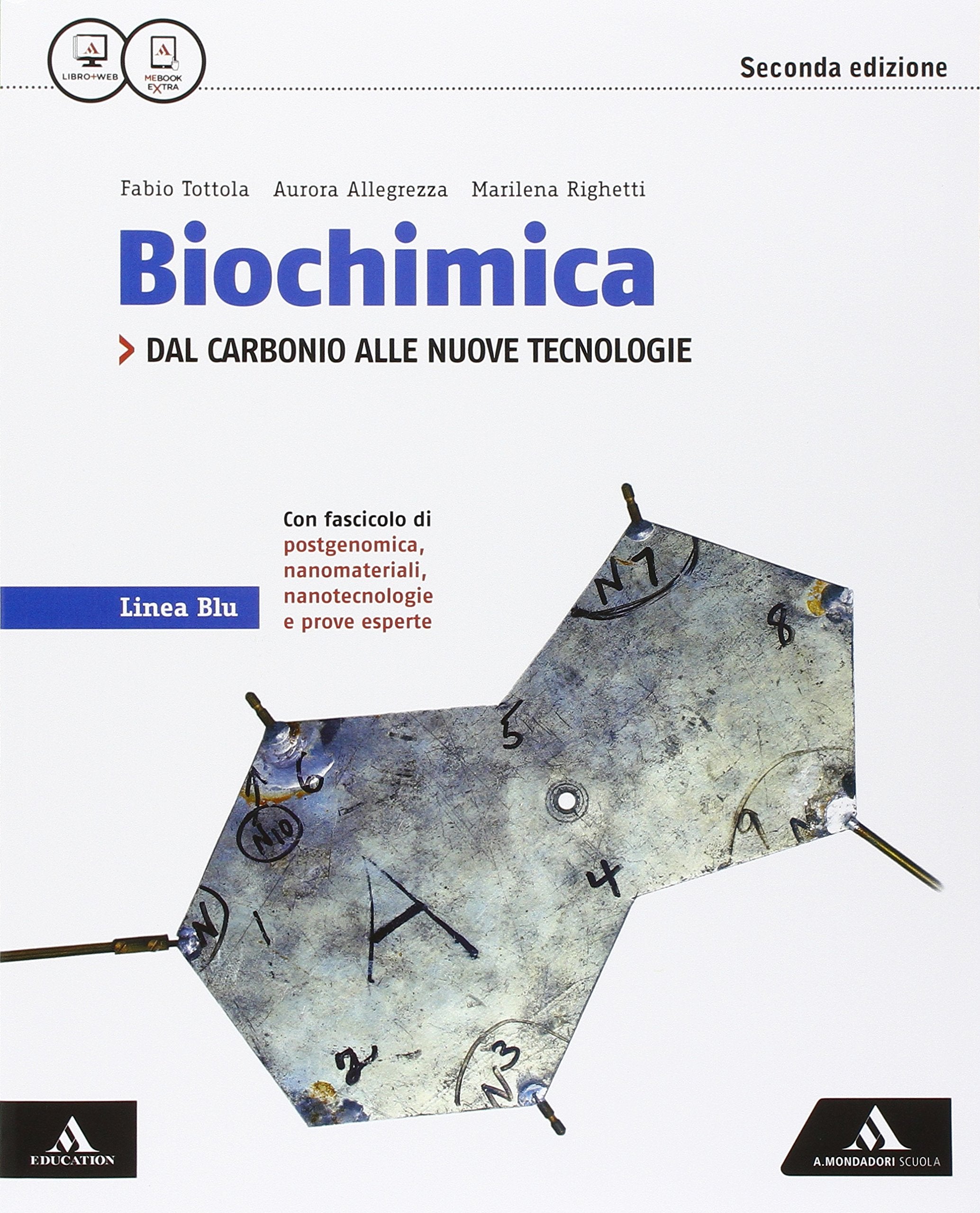 Biochimica linea blu. Dal carbonio alle nuove tecnologie-Biochimica postgenomica... Per i Licei. Con e-book. Con espansione online book