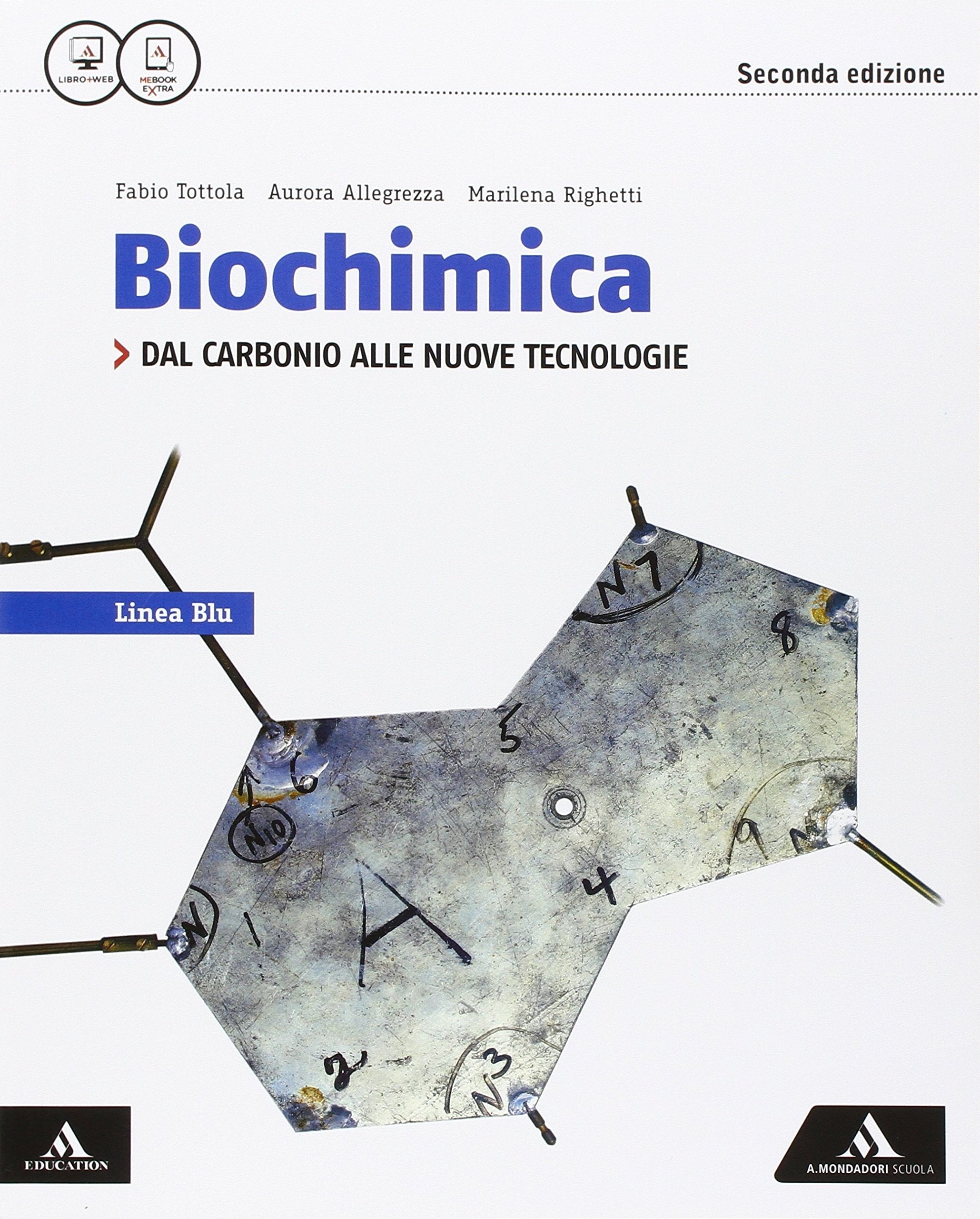 Biochimica linea blu. Dal carbonio alle nuove tecnologie. Per i Licei e gli Ist. magistrali. Con e-book. Con espansione online book