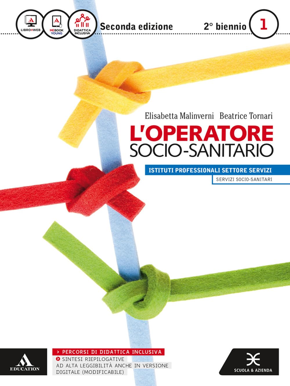 L'operatore socio-sanitario. Per gli Ist. professionali. Con e-book. Con espansione online book