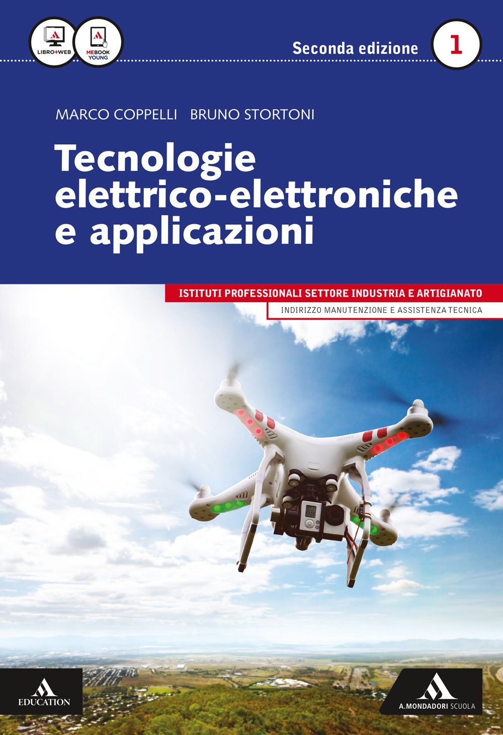 Tecnologie elettrico-elettroniche e applicazioni. Per gli Ist. professionali per l'industria e l'artigianato. Con e-book. Con espansione online (Vol. 1) Study Guides