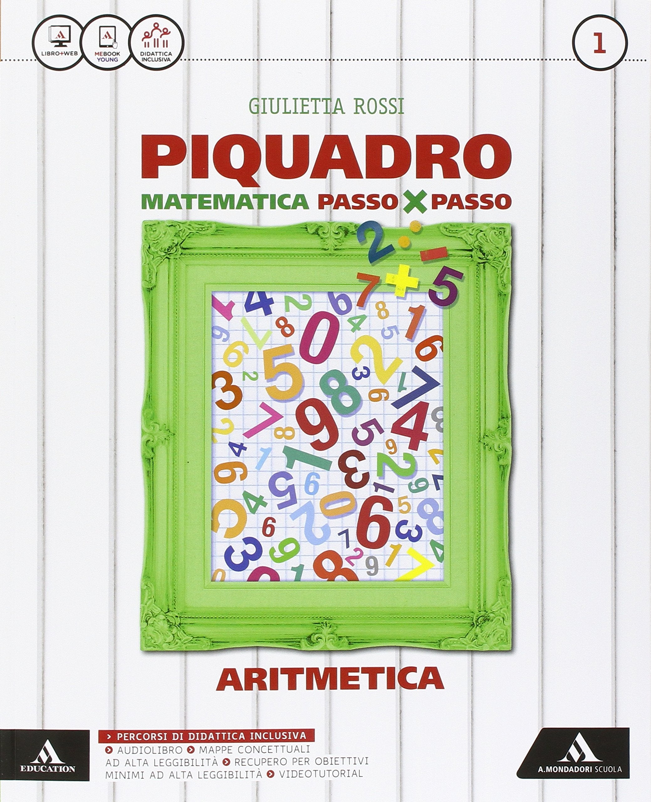 Piquadro. Per la Scuola media. Con e-book. Con espansione online. Aritmetica-Geometria (Vol. 1) Professional & Reference Books