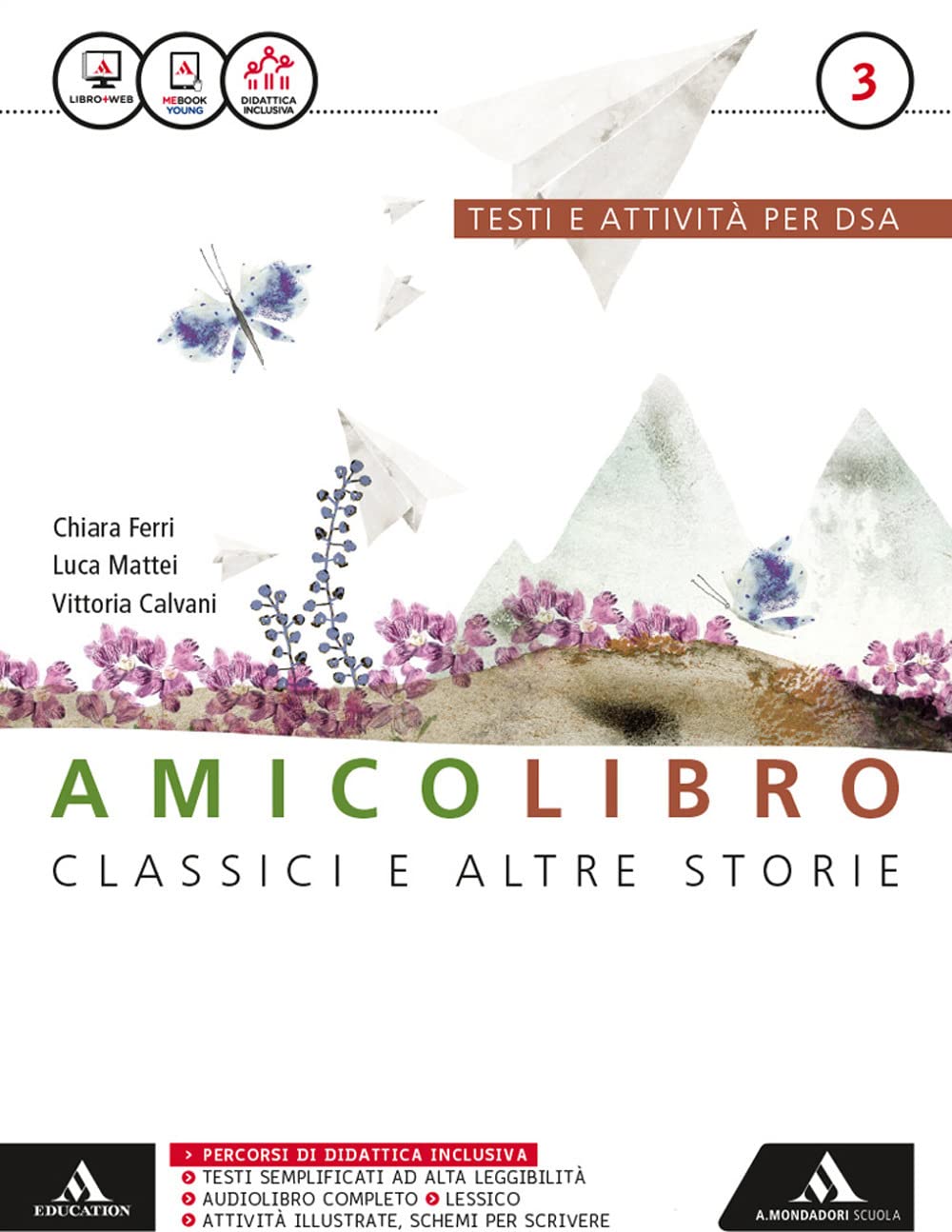 Amico libro. BES. Per la Scuola media. Con e-book. Con espansione online (Vol. 3) book