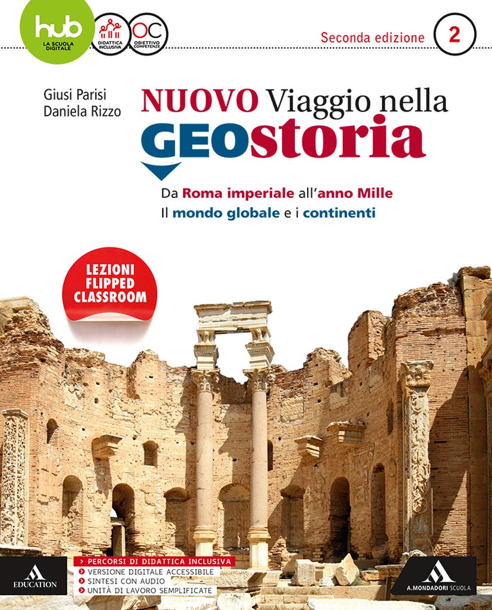 Il nuovo viaggio nella geostoria. Per i Licei e gli Ist. magistrali. Con e-book. Con espansione online (Vol. 2) Natural Sciences