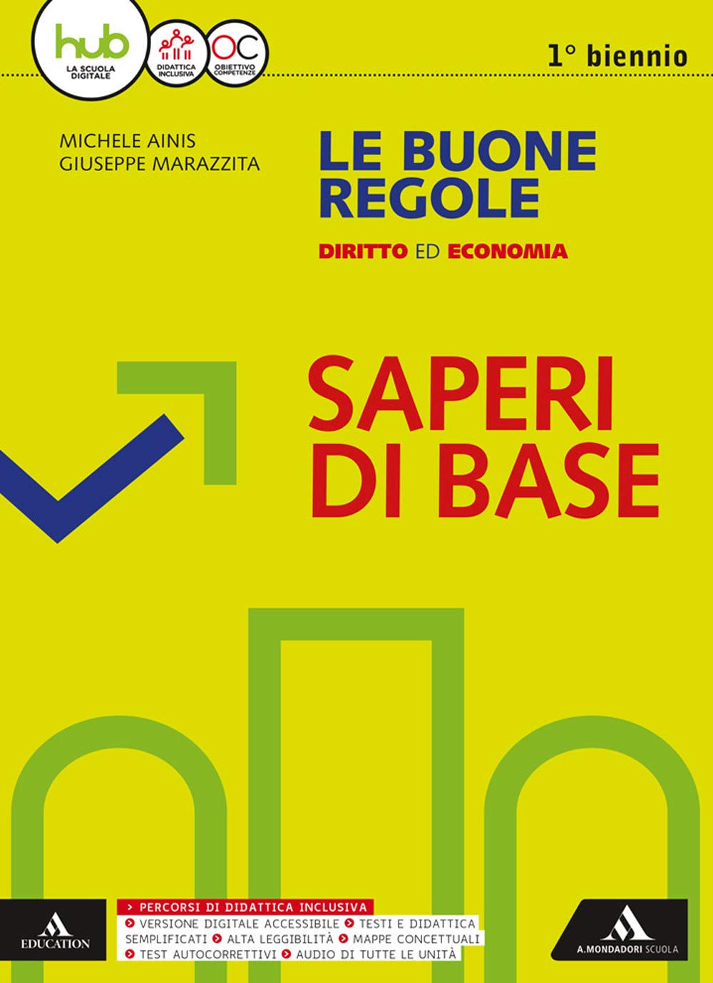 Le buone regole. Diritto economia. BES. Per le Scuole superiori. Con e-book. Con espansione online book