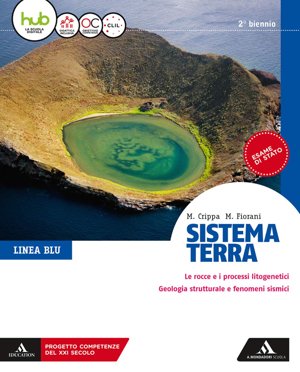 Sistema terra. Linea blu. Per il secondo biennio dei Licei. Con e-book. Con espansione online book
