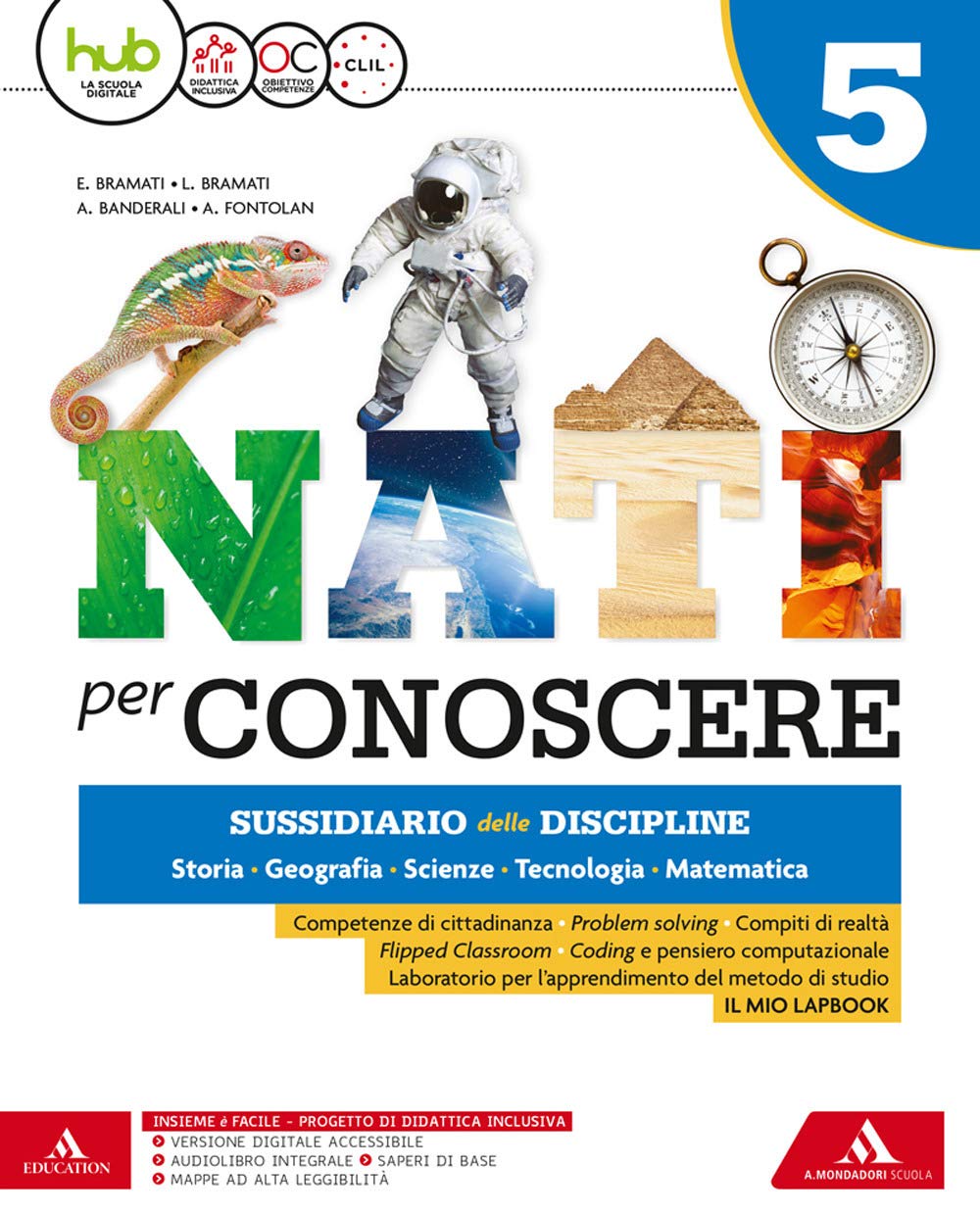 Nati per conoscere. Sussidiario unico. Per la 5ª classe della Scuola elementare. Con e-book. Con espansione online. Con 2 libri: Quaderno antrop.-Quaderno sc. Professional & Reference Books