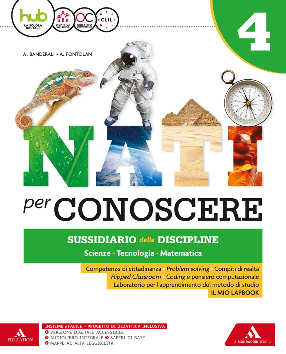 Nati per conoscere. Sussidiario delle discipline. Per la 4ª classe della Scuola elementare. Con e-book. Con espansione online. Con 2 libri: Quaderno-Mappe Professional & Reference Books