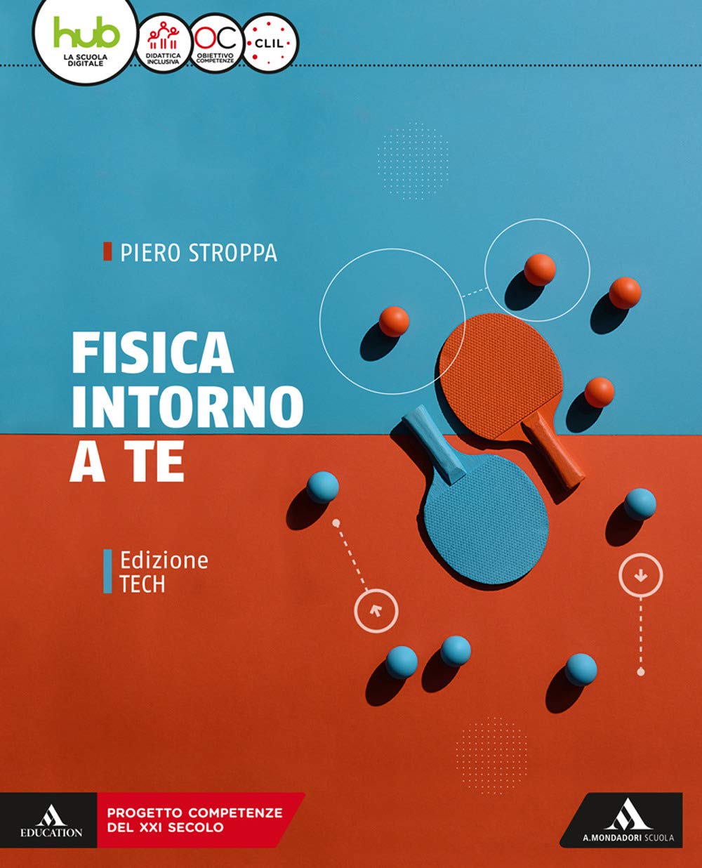 Fisica intorno a te. Ediz. tech. Per gli Ist. tecnici e professionali. Con e-book. Con espansione online Natural Sciences