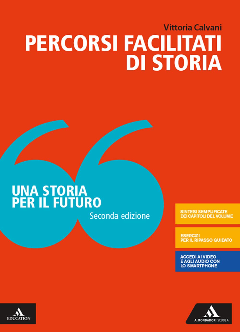 Una storia per il futuro. Percorsi facilitati. Per le Scuole superiori. Con e-book. Con espansione online Professional & Reference Books