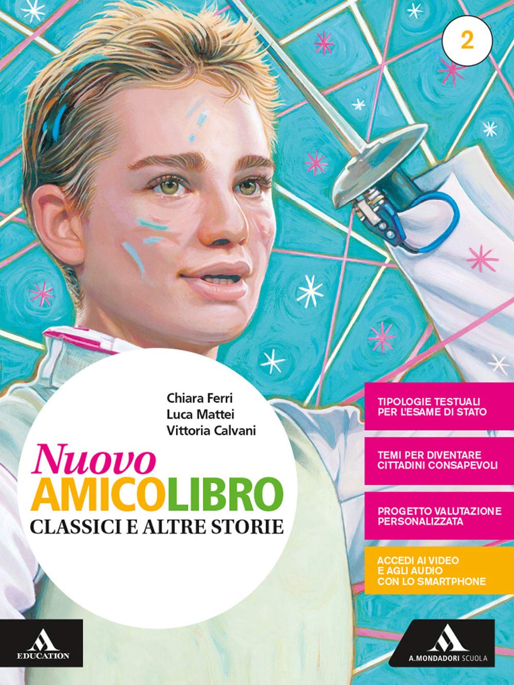 Nuovo amico libro. Per la Scuola media. Con e-book. Con espansione online (Vol. 2) book