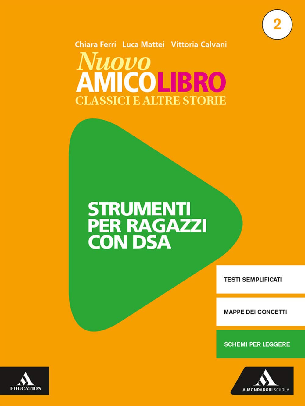 Nuovo amico libro. Materiali studenti DSA. Per la Scuola media. Con e-book. Con espansione online (Vol. 2) book