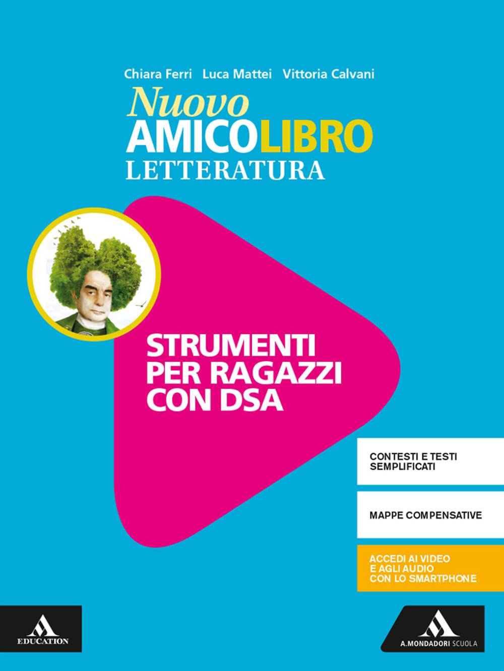 Nuovo amico libro. Materiali studenti DSA. Letteratura. Per la Scuola media. Con e-book. Con espansione online Professional & Reference Books