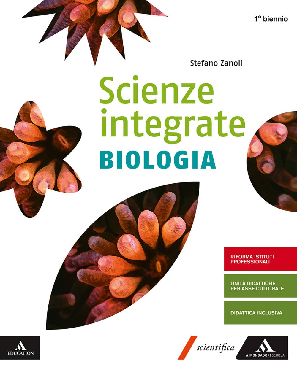 Scienze integrate biologia. Per gli Ist. tecnici e professionali. Con e-book. Con espansione online book