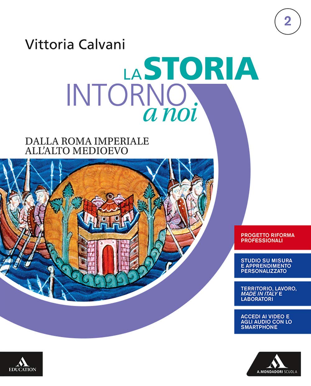 La storia intorno a noi. Quaderno per lo studio personalizzato 2. Per gli Ist. professionali. Con e-book. Con espansione online. Dalla Roma imperiale all'Alto Medioevo (Vol. 2) Non-fiction