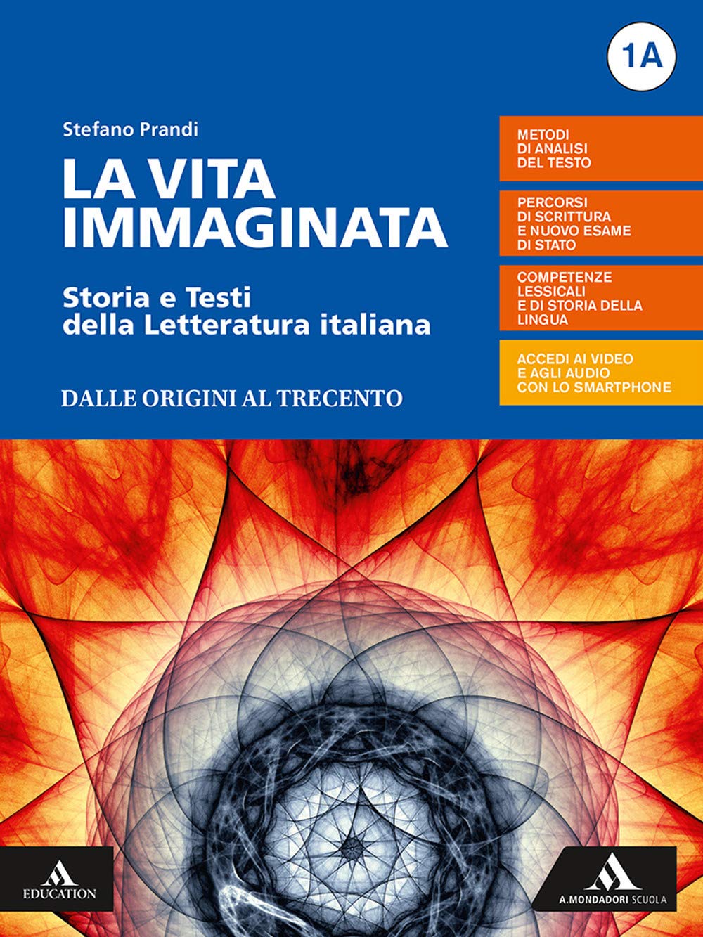 La vita immaginata. Storia e testi della letteratura italiana. Con Il nuovo esame di Stato e le altre prove dell'ultimo anno. Con Tutte le mappe della ... e Cinquecento (Vol. 1A-1B) Professional & Reference Books