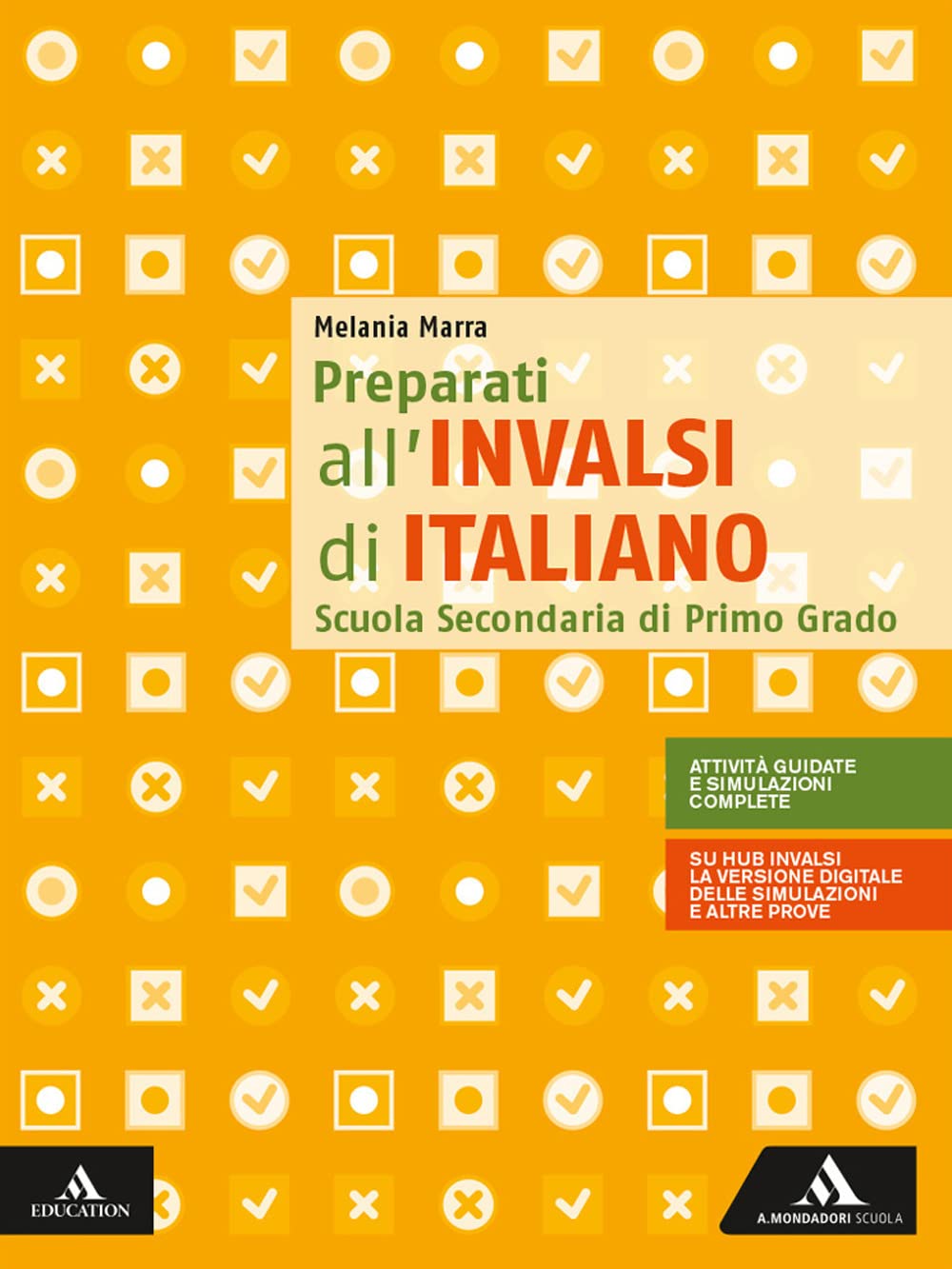 Preparati all'INVALSI di italiano. Per la Scuola media Study Guides