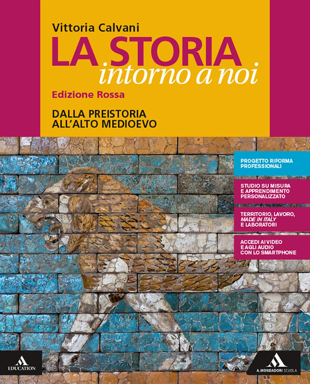 La storia intorno a noi. Ediz. rossa. Per gli Ist. professionali. Con e-book. Con espansione online Study Guides