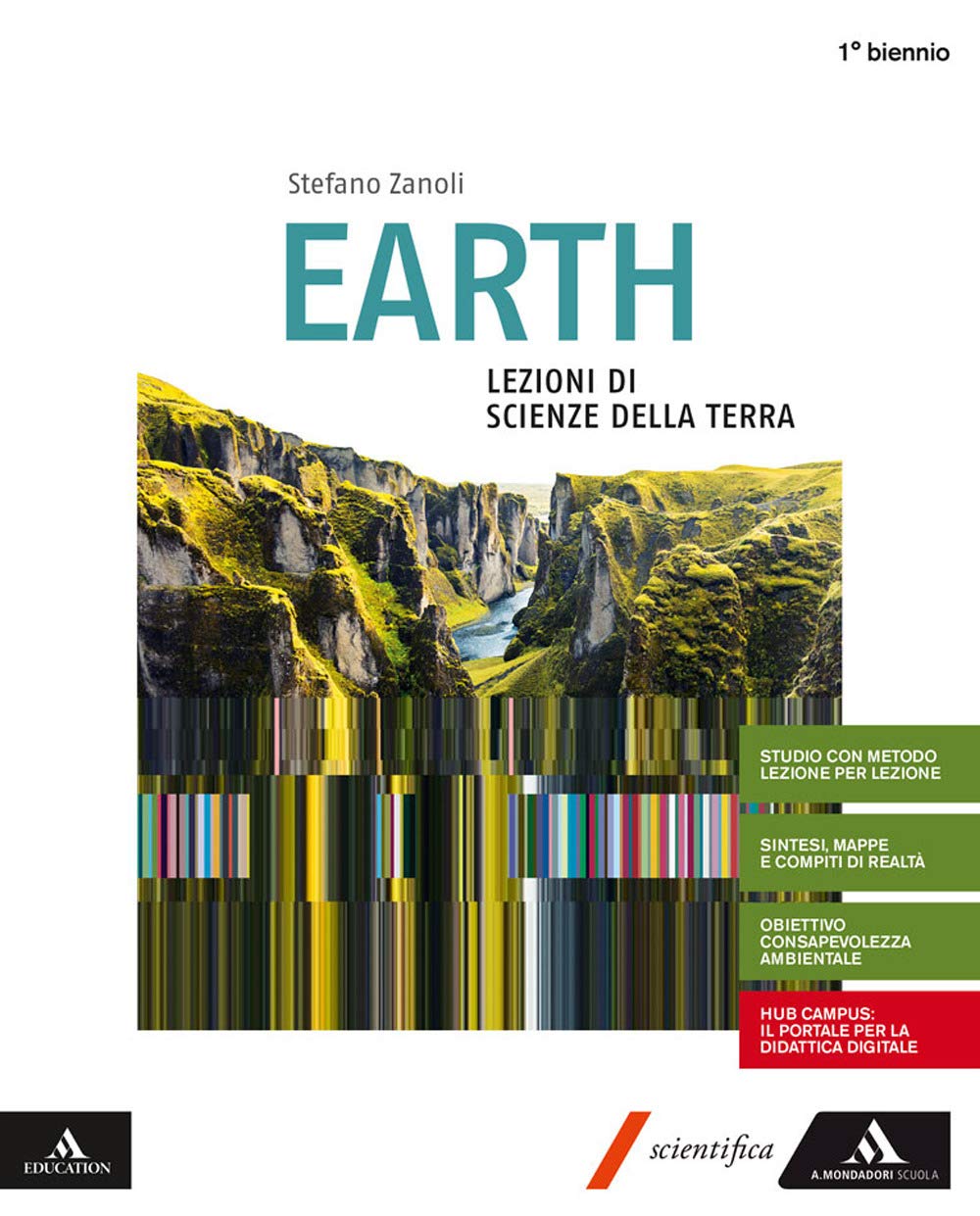 Earth. Lezioni di scienze della terra. Volume unico. Per le Scuole superiori. Con e-book. Con espansione online book