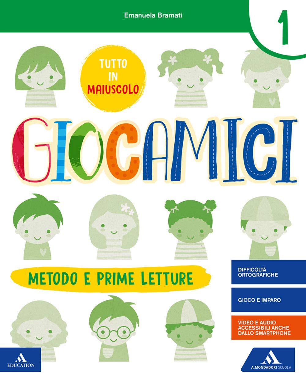 Giocamici. Confezione A. Per la 1ª classe elementare. Con e-book. Con espansione online book