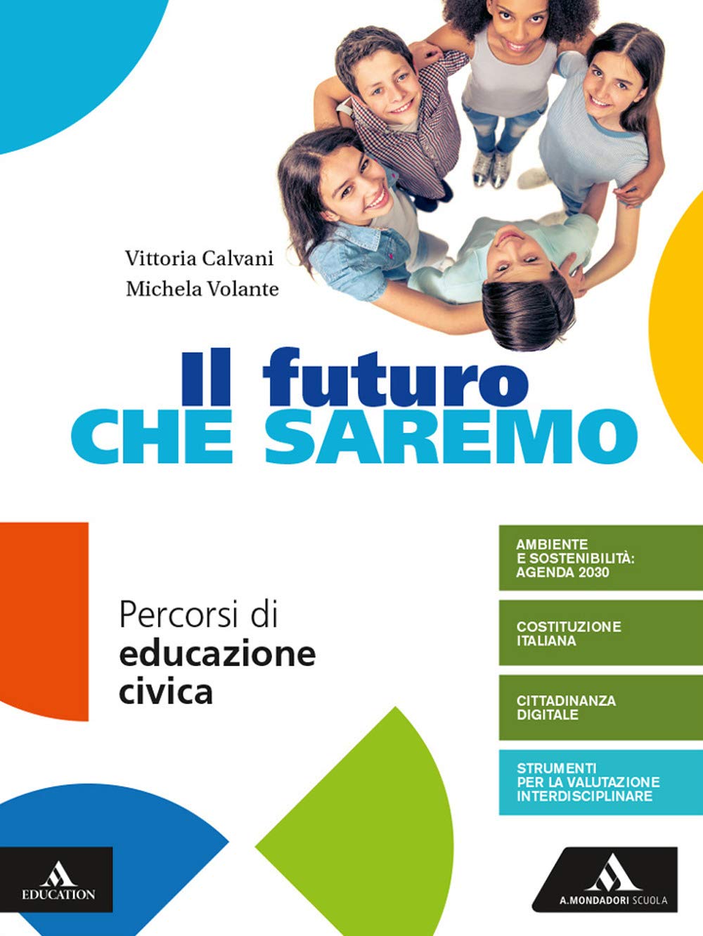 Il futuro che saremo. Per la Scuola media. Con e-book. Con espansione online book