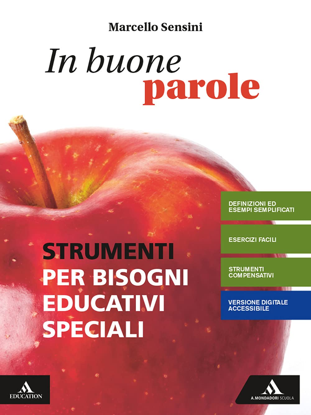 In buone parole. Strumenti per bisogni educativi speciali. Per la Scuola media. Con e-book. Con espansione online book