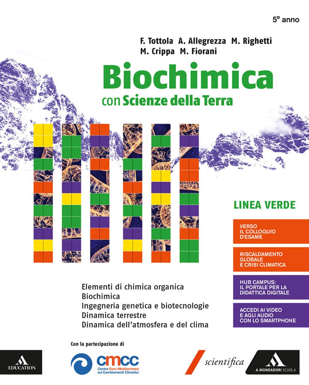 Biochimica linea verde e scienze della terra. Volume unico. Per i Licei e gli Ist. magistrali. Con e-book. Con espansione online book
