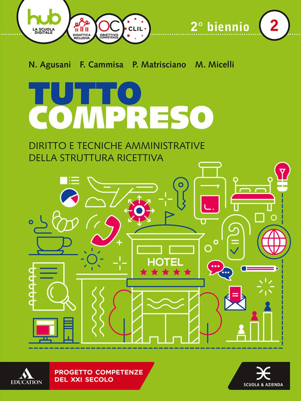 Tutto compreso. Per le Scuole superiori. Con e-book. Con espansione online (Vol. 2) Professional & Reference Books