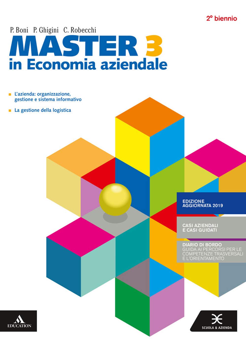 Master in economia aziendale. Con Diario di bordo. Per il secondo biennio degli Ist. tecnici e professionali. Con e-book. Con espansione online (Vol. 3) Study Guides