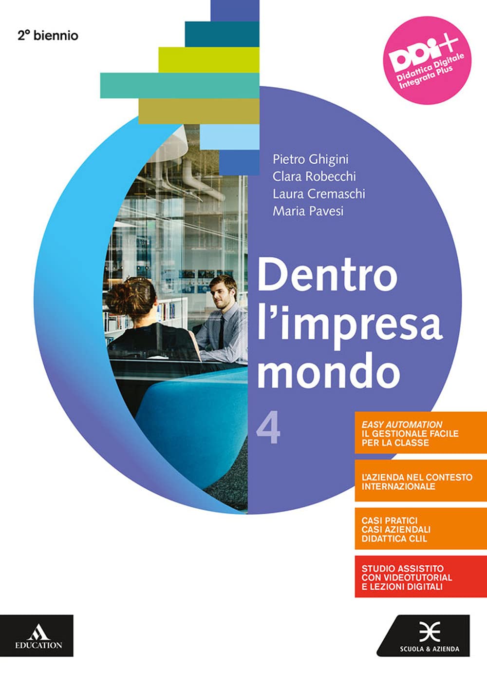 Dentro l'impresa mondo. Per gli Ist. tecnici e professionali. Con e-book. Con espansione online (Vol. 4) book