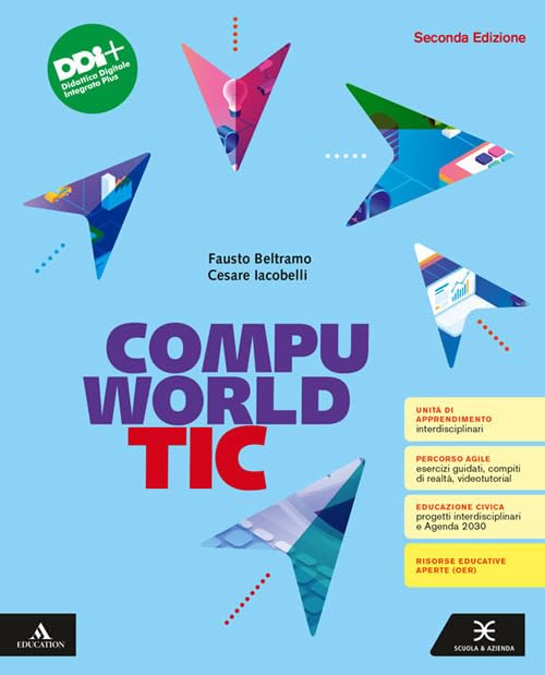 Compuworld TIC. Vol. unico. Per il 1° biennio degli Ist. professionali. Con e-book. Con espansione online book