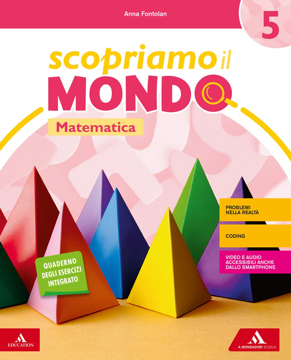 Scopriamo il mondo. Vol. scientifico. Per la 5ª classe elementare. Con e-book. Con espansione online book