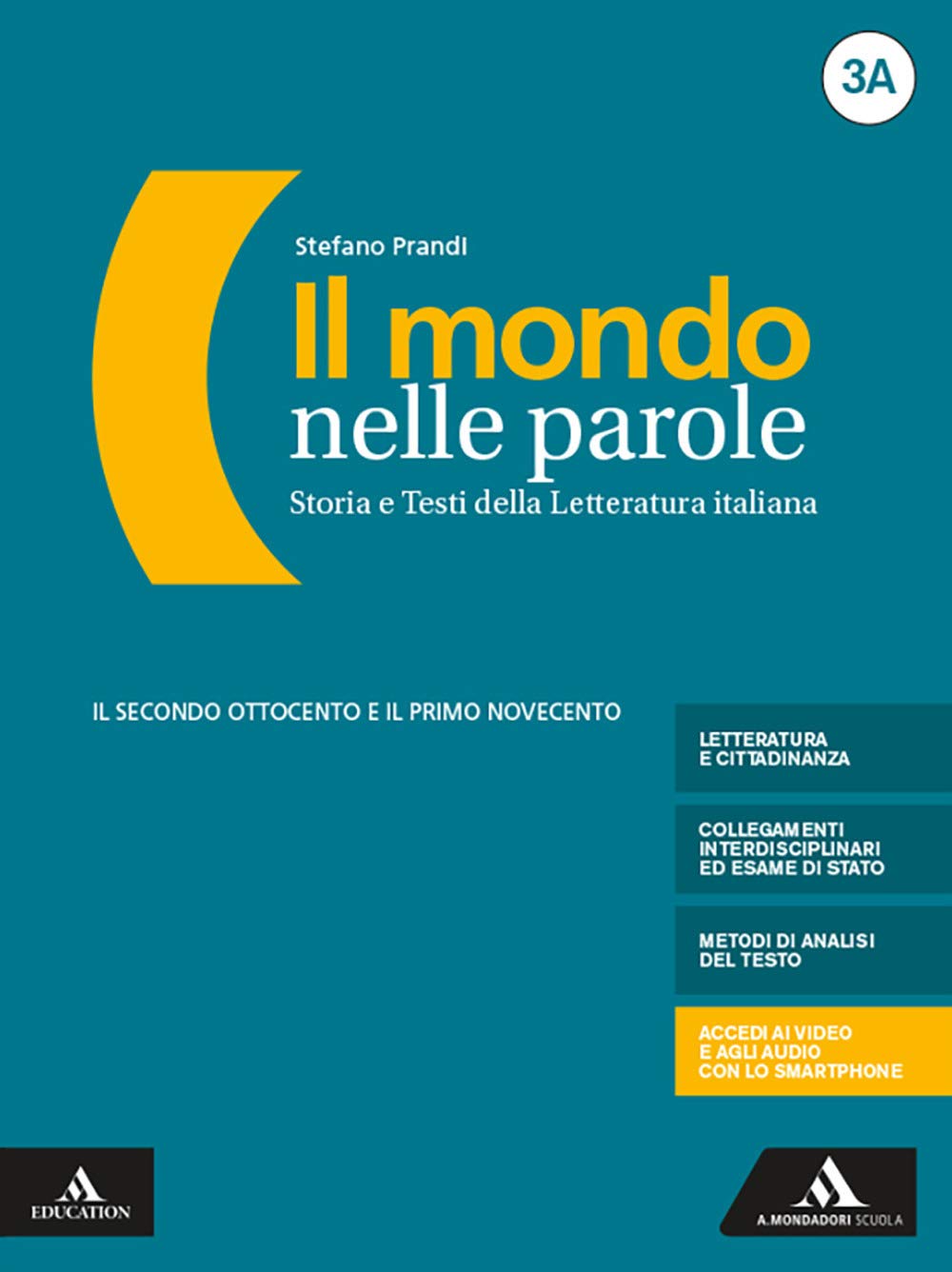 Il mondo nelle parole. Volume 3a + volume 3b + mappe 3. Per le Scuole superiori. Con e-book. Con espansione online (Vol. 3) book