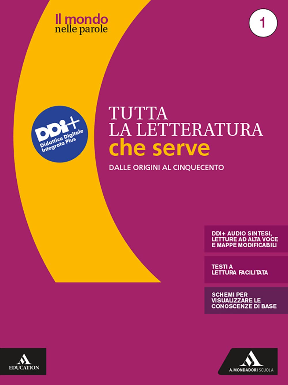 Il mondo nelle parole. Storia e testi della letteratura italiana. Tutta la letteratura che serve. Per le Scuole superiori. Con e-book. Con espansione online. Dalle origini al Cinquecento (Vol. 1) book