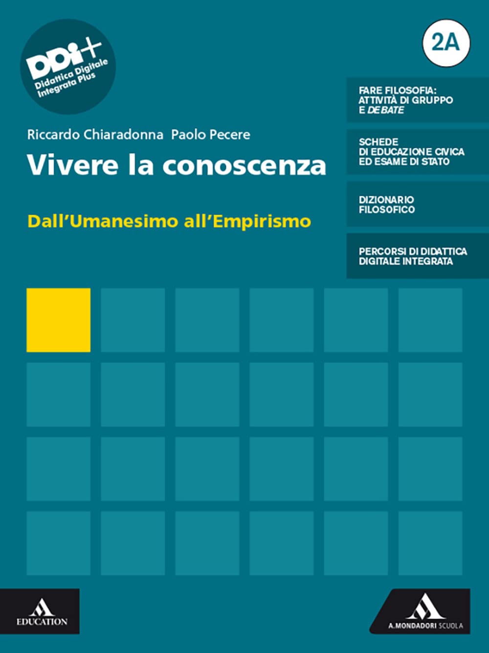 Vivere la conoscenza. Con Mappe, Filosofia per tutti. Per le Scuole superiori. Con e-book. Con espansione online. Dall'Umanesimo all'Empirismo-Dall'Illuminismo a Hegel (Vol. 2A-2B) book