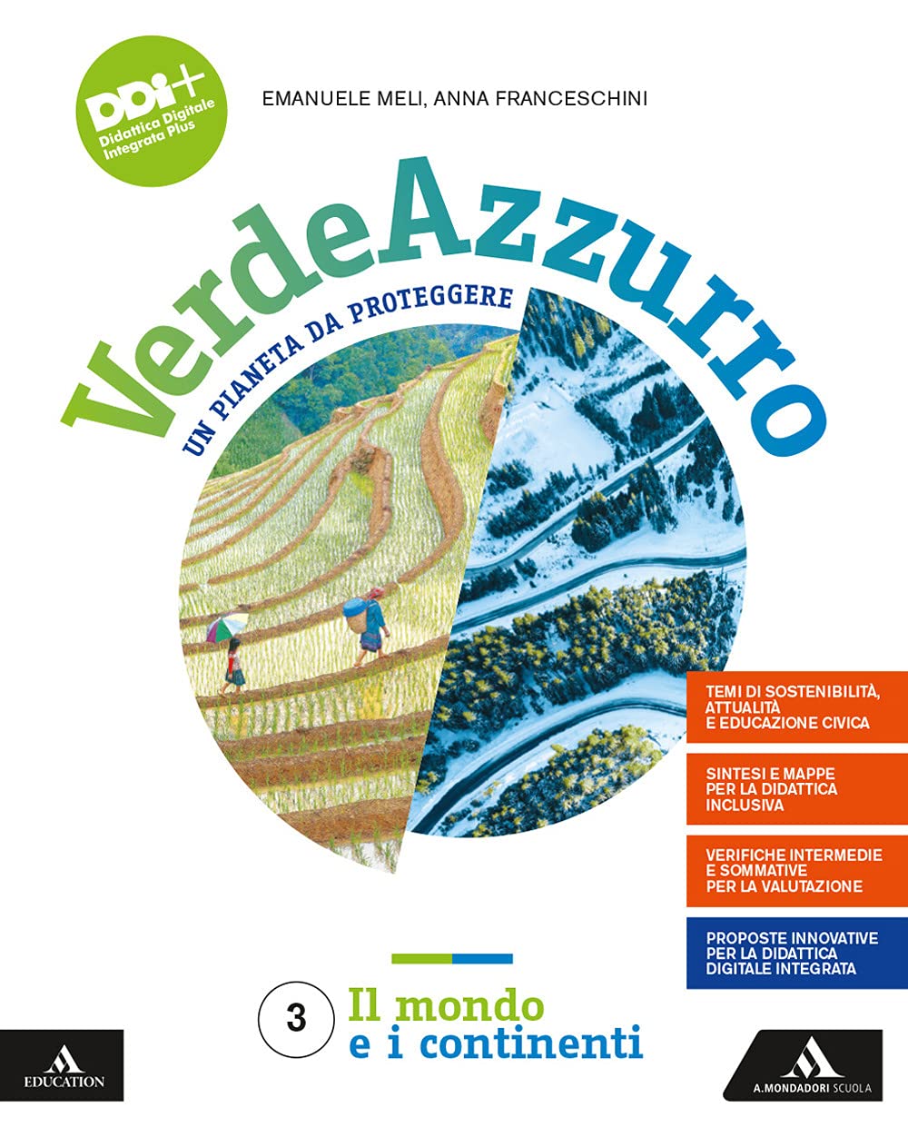 Verdeazzurro. Un pianeta da proteggere. Con Atlante con percorsi per il colloquio dell'esame di Stato. Per la Scuola media. Con e-book. Con espansione online. Il mondo e i continenti (Vol. 3) Study Guides