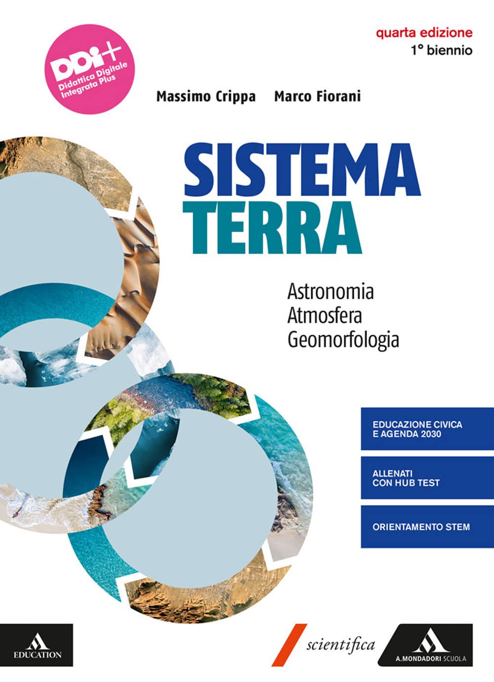 Sistema terra. Astronomia. Atmosfera. Geomorfologia. Per il 1° biennio dei Licei e gli Ist. magistrali. Con e-book. Con espansione online Non-fiction