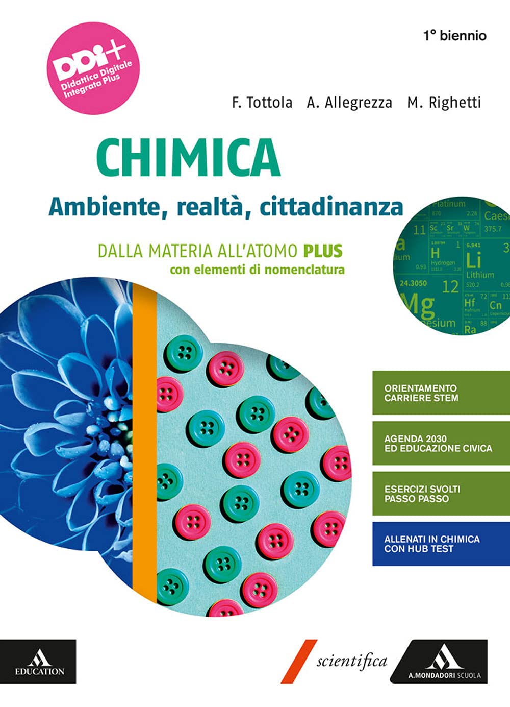 Chimica. Ambiente, realtà, cittadinanza. Dalla materia all'atomo PLUS con elementi di nomenclatura. Per il primo biennio delle Scuole superiori. Con e-book. Con espansione online Professional & Reference Books