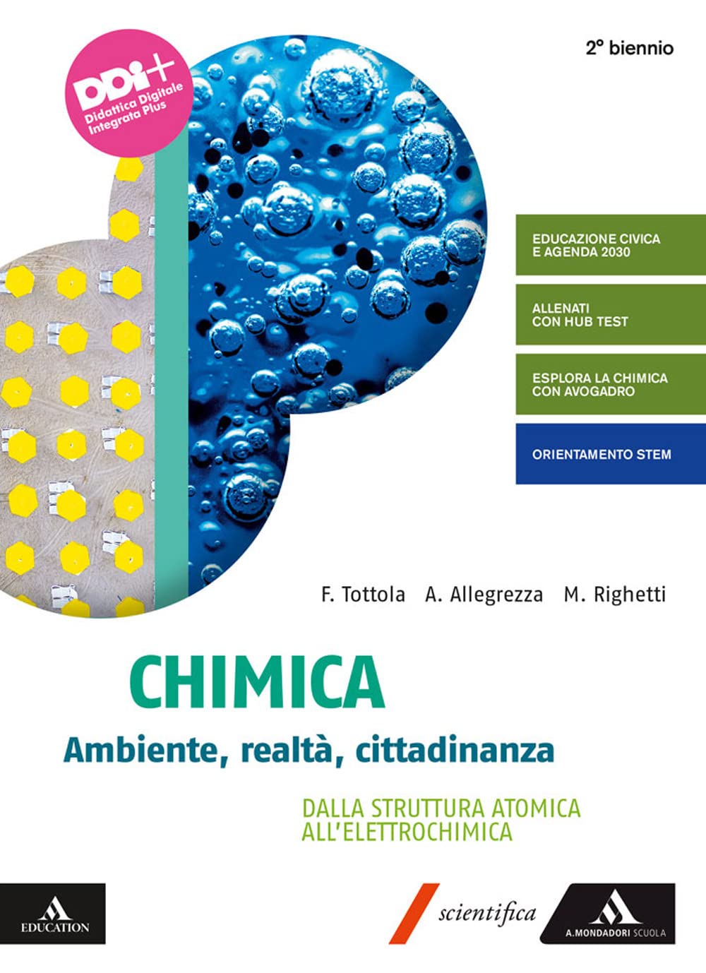 Chimica. Ambiente, realtà, cittadinanza. Dalla struttura atomica all'elettrochimica. Per il 2° biennio dei Licei e gli Ist. magistrali. Con e-book. Con espansione online Non-fiction