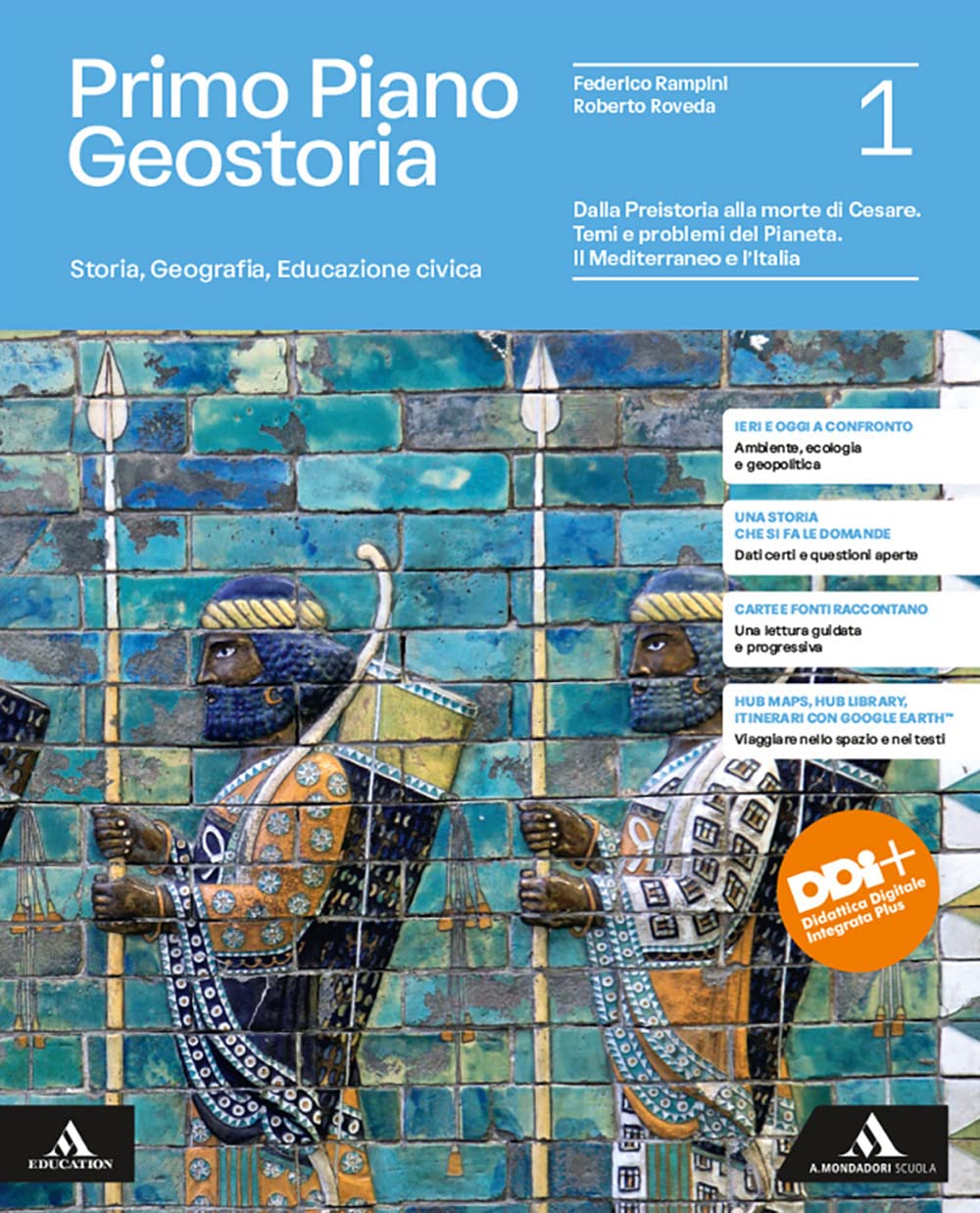 Primo piano Geostoria. Storia, Geografia, Educazione civica. Per il 1° biennio delle Scuole superiori. Con e-book. Con espansione online. Dalla ... Pianeta. Il Mediterraneo e l'Italia (Vol. 1) Natural Sciences