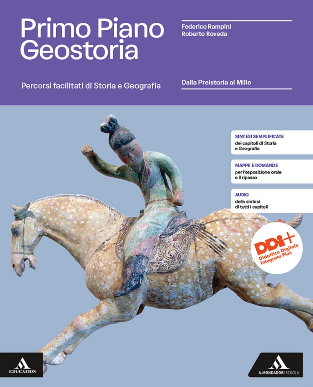 Primo piano Geostoria. Storia, Geografia, Educazione civica. Percorsi facilitati di Storia e Geografia: Dalla Preistoria al Mille. Per il 1° biennio ... superiori. Con e-book. Con espansione online Study Guides